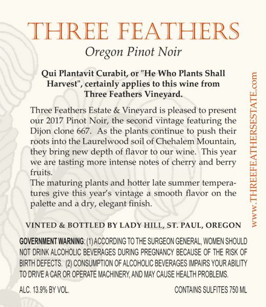2017 Pinot Noir wine bottle label for Three Feathers Estate & Vineyard, Chehalem Mountain AVA, Oregon.
